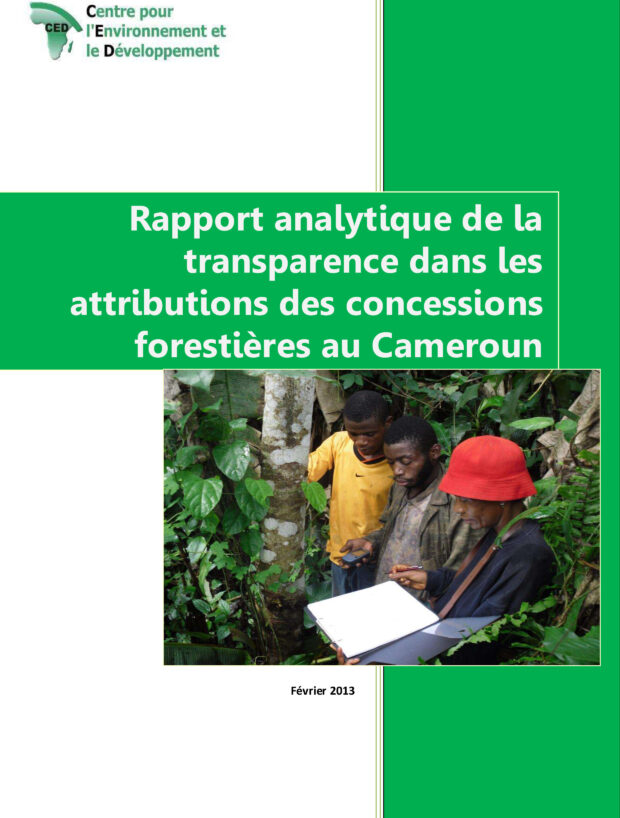 Rapport analytique de latransparence dans lesattributions des concessionsforestières au Cameroun