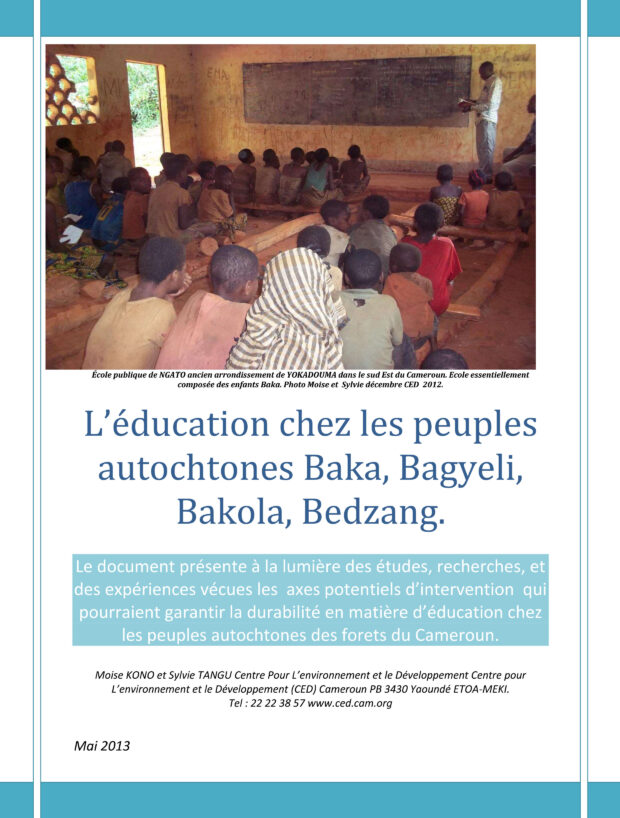 L’éducation chez les peuples autochtones Baka, Bagyeli, Bakola, Bedzang.
