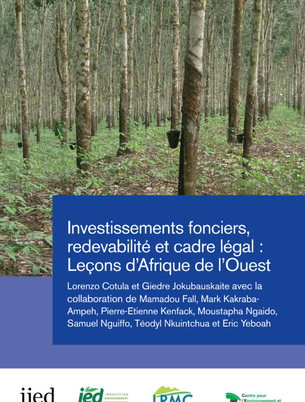 Investissements fonciers,redevabilité et cadre légal :Leçons d’Afrique de l’Ouest